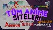 DiziWatch kapandı anime nereden izlenir? Tüm Anime Siteleri