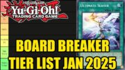 I Ranked The BEST Board Breakers in Yu-Gi-Oh! |January 2025