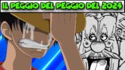 IL PEGGIOR ANNO COI PEGGIORI CAPITOLI DI ONE PIECE DI SEMPRE?