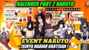 KALENDER PART 2 NARUTO‼️BOCORAN EVENT NARUTO PART 2 TERBARU | BUNDLE AKATSUKI RILIS! – Free fire