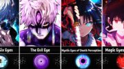 Most Overpowered Eyes of Anime Characters