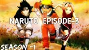 Naruto! !Season-1) Episode 3 in hindi dubbed