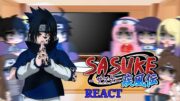 Naruto friends react to the SASUKE UCHIHA 2/? ( ships from the anime  )