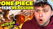 ODA NO PARES ESTA LOCURA – One Piece 1136 REACCIÓN