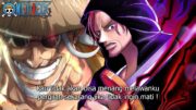 ONE PIECE 1136 – AKHIRNYA SCOPPER GABAN MUNCUL MELAWAN KESATRIA SUCI ! KEMBARAN SHANKS KABUR