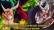 ONE PIECE 1136 – PECAH! AKHIRNYA KEKUATAN DF DEWA HUJAN MILIK DRAGON DIPERLIHTKN! DRAGON VS GARLING!