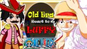 👑 Old Era react to Luffy | One piece | Luffy | Gacha Club