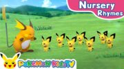 Over in the Meadow 2 | Nursery Rhyme | Kids Song | Pokémon Kids TV​