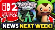 POKEMON NEWS! CONFIRMED SWITCH 2 NEWS NEXT WEEK! LEGENDS Z-A RELEASE DATE RUMORS & MORE!