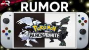 Pokemon Black & White Remakes Just Leaked For Nintendo Switch 2?