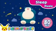 Pokémon Sleep Lullaby (Rock-a-bye Baby)  | Nursery Rhyme | Kids Song | Pokémon Kids TV​