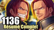 Pourquoi avoir 2 Shanks est une MAUVAISE Idée ! One Piece 1136 Résumé Complet