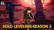 Review Anime | Solo Leveling Season 2 Tập  3 + 4 | Hầm Ngục Hạng S | Anime Tháng 1