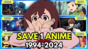 SAVE ONE ANIME From Every Year🔥[2024 – 1995] | Which Anime do you prefer?