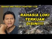 SEJAHAT ITU KAH LOKI? | KARAKTER BARU MUNCUL! |REVIEW ONE PIECE CHAPTER 1136 #onepiece #onepieceedit