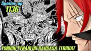 SPOILER OP 1136 – YONKOU TERKUAT VS RAKSASA TERKUAT !!!! SPOILER ONE PIECE 1136