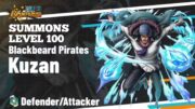 SUMMONS LEVEL 100 EXTREME BLACKBEARD PIRATES KUZAN | ONE PIECE BOUNTY RUSH