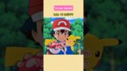 Satoshi trẻ mãi không già #pokemon #shorts