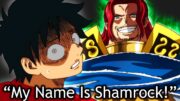 Shanks' Brother Figarland Shamrock Revealed! | One Piece Chapter 1137