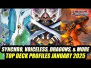 Synchro, Voiceless, Dragons, & More! Yu-Gi-Oh! Top Deck Profiles January 2025