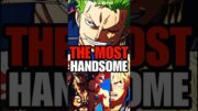 The Most HANDSOME One Piece Characters Voted By Fans! #anime #onepiece #luffy #shorts