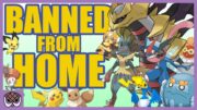 The Pokémon Not Allowed in Home