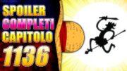 UNO STRANO DUALISMO | ONE PIECE SPOILER COMPLETI CAPITOLO 1136