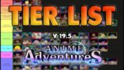 Updated Anime Adventures All Units Non – Unique Tier List