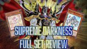 YUGIOH Supreme Darkness Full Set Review – Cash or Trash