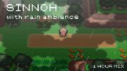 You're A Kid Again Playing Pokemon And It's Raining Outside (Sinnoh) | Rain Ambience