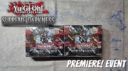 Yugioh Supreme Darkness Premiere! Event 2x Box Openings!!! CRAZY PULLS!?!